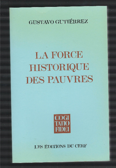 La Force Historique Des Pauvres