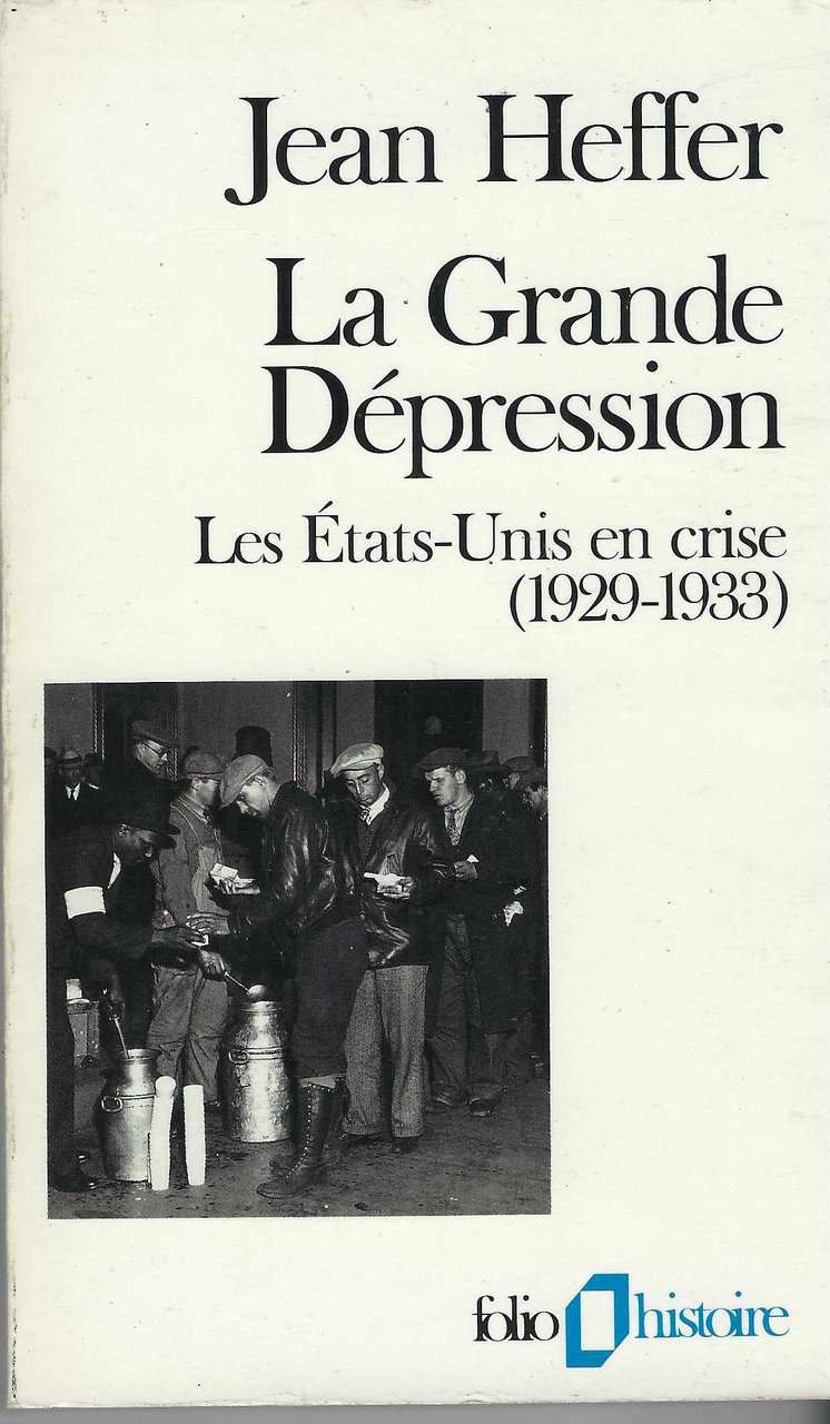 La Grande Dépression Les États-Unis En Crise (1929-1933)