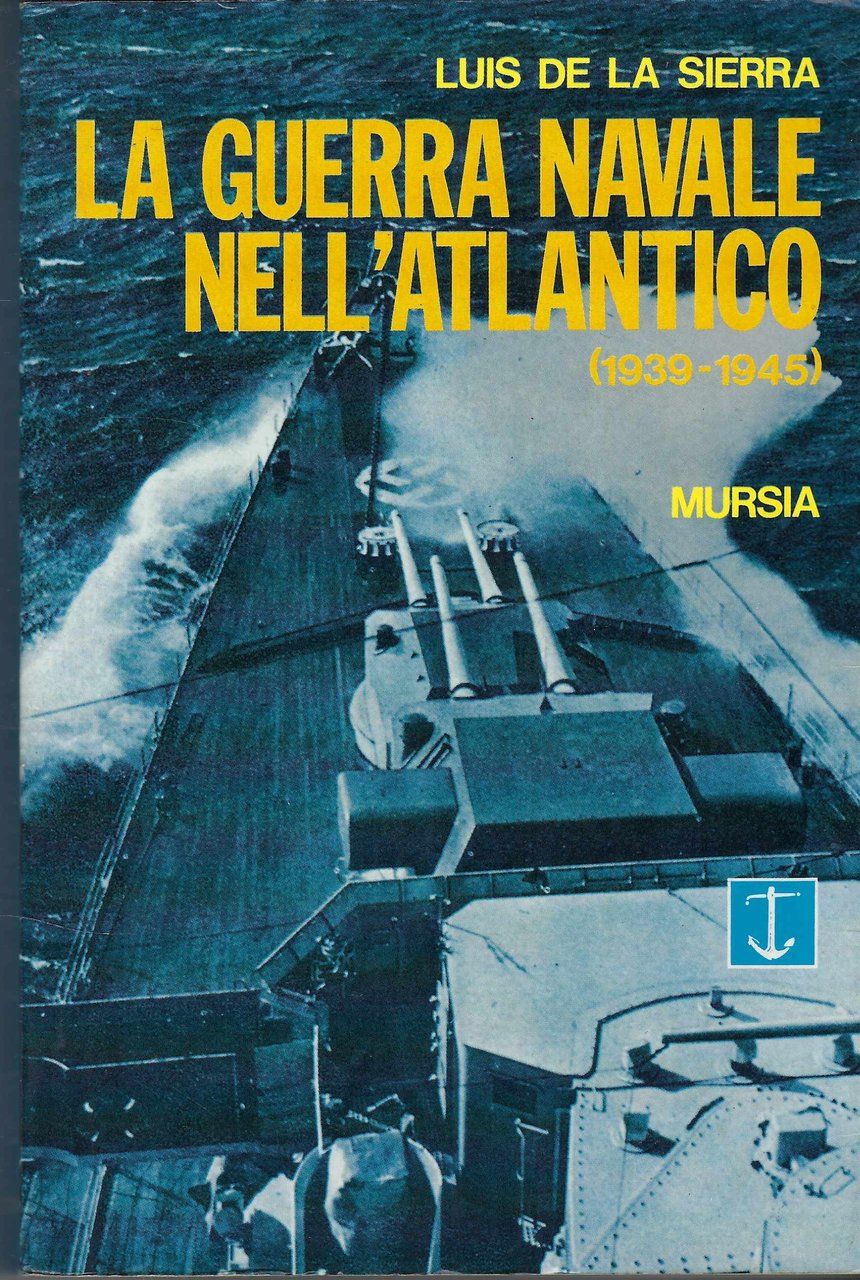 La Guerra Navale Nell'atlantico