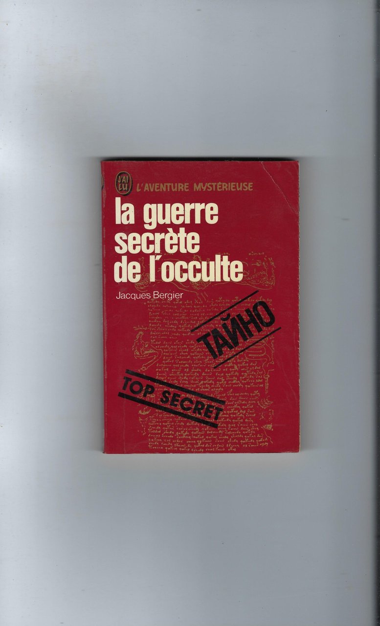 La Guerre Secrète De L'occulte