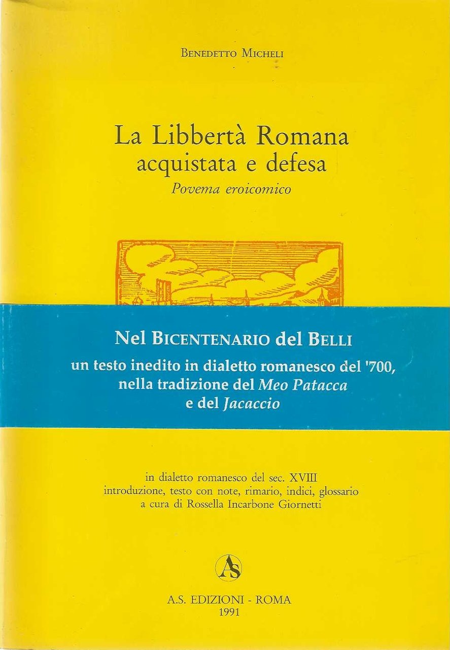 La Libbertà Romana acquistata e defesa