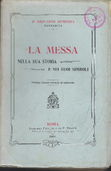 La Messa Nella Sua Storia E Nei Suoi Simboli