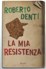 La Mia Resistenza