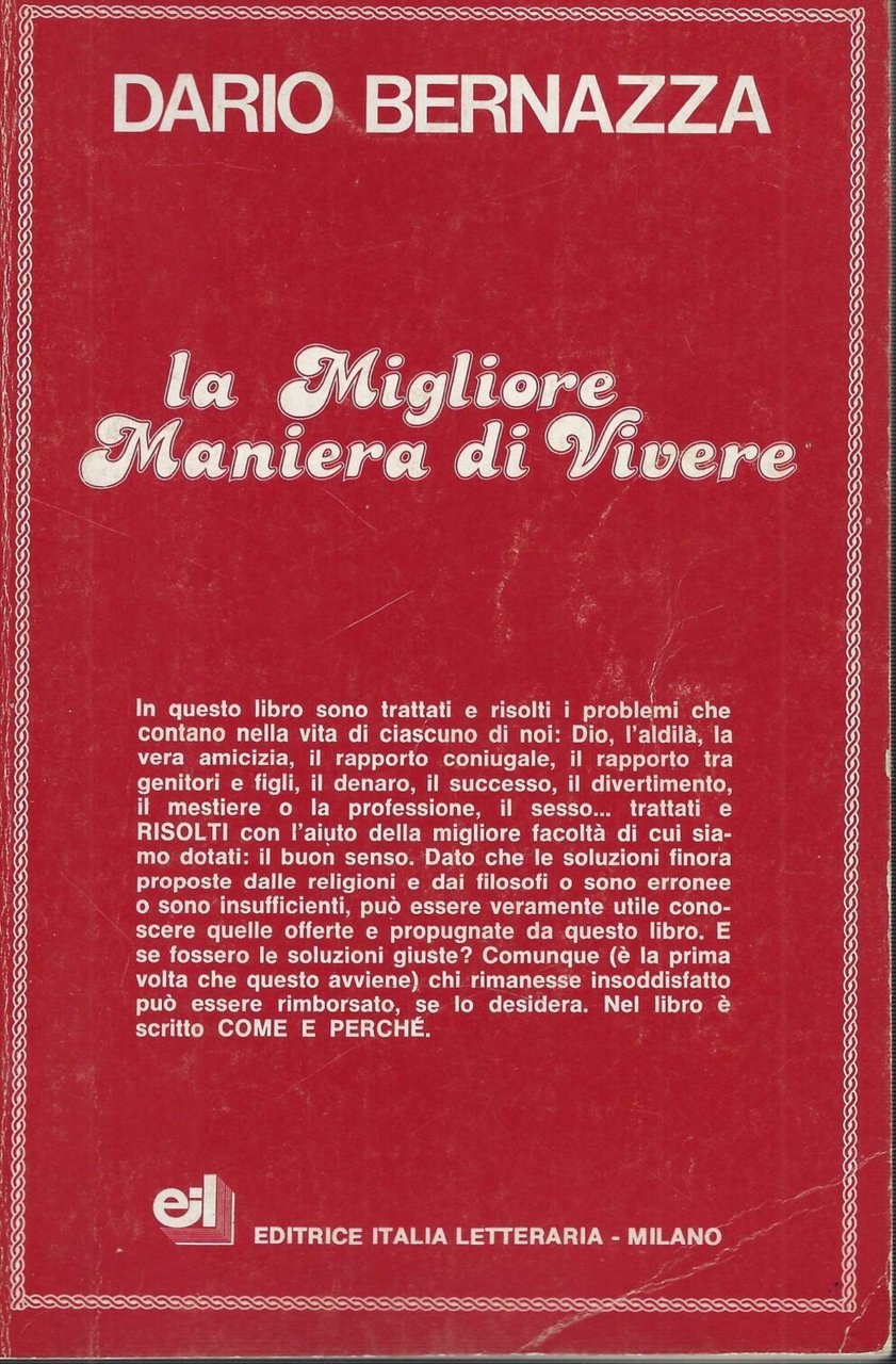 La Migliore Maniera Di Vivere