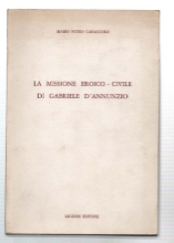 La Missione Eroico-Civile Di Gabriele D'annunzio