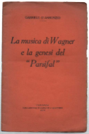 La Musica Di Wagner E La Genesi Del "Parsifal"