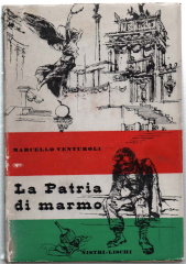 La Patria Di Marmo (1870-1911)