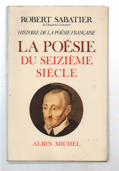 La Poésie Du Xvi Siècle