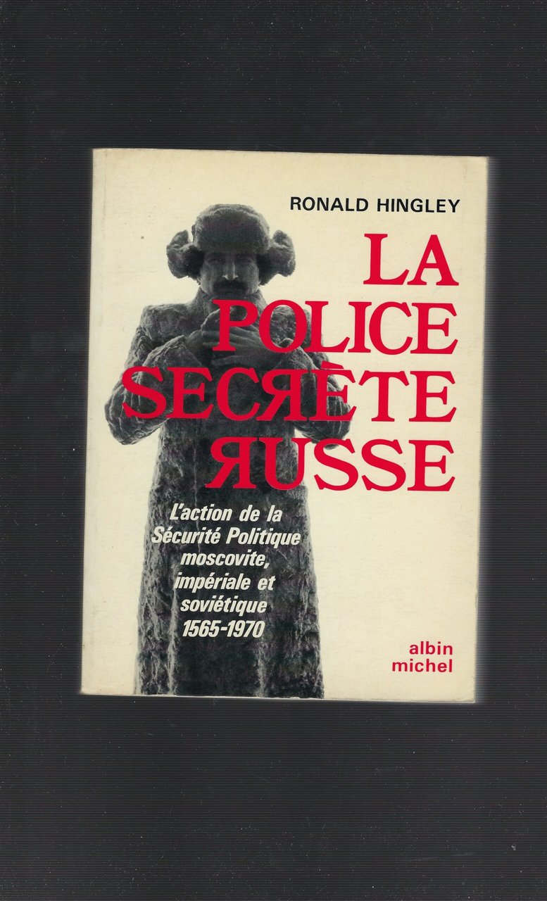 La Police Secrète Russe