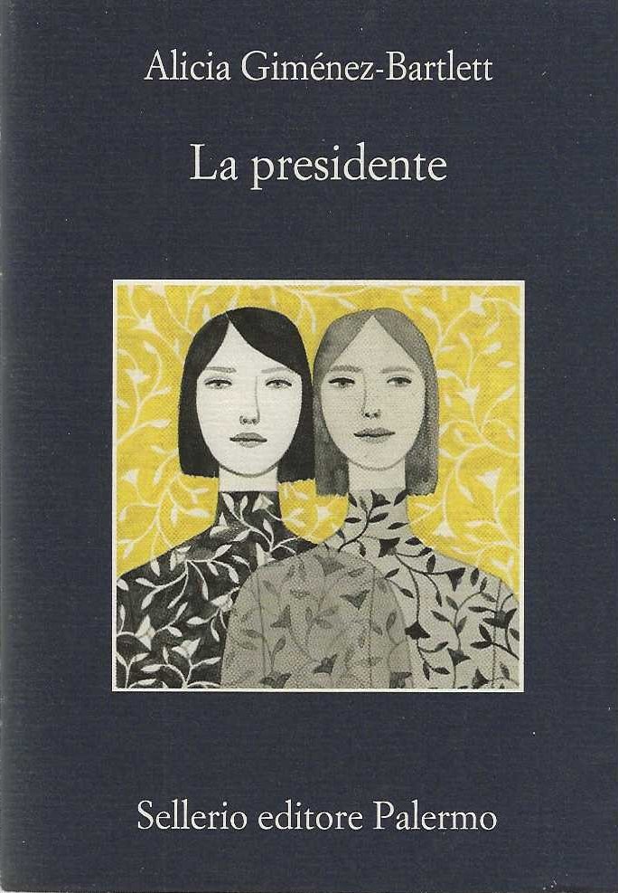 La Presidente