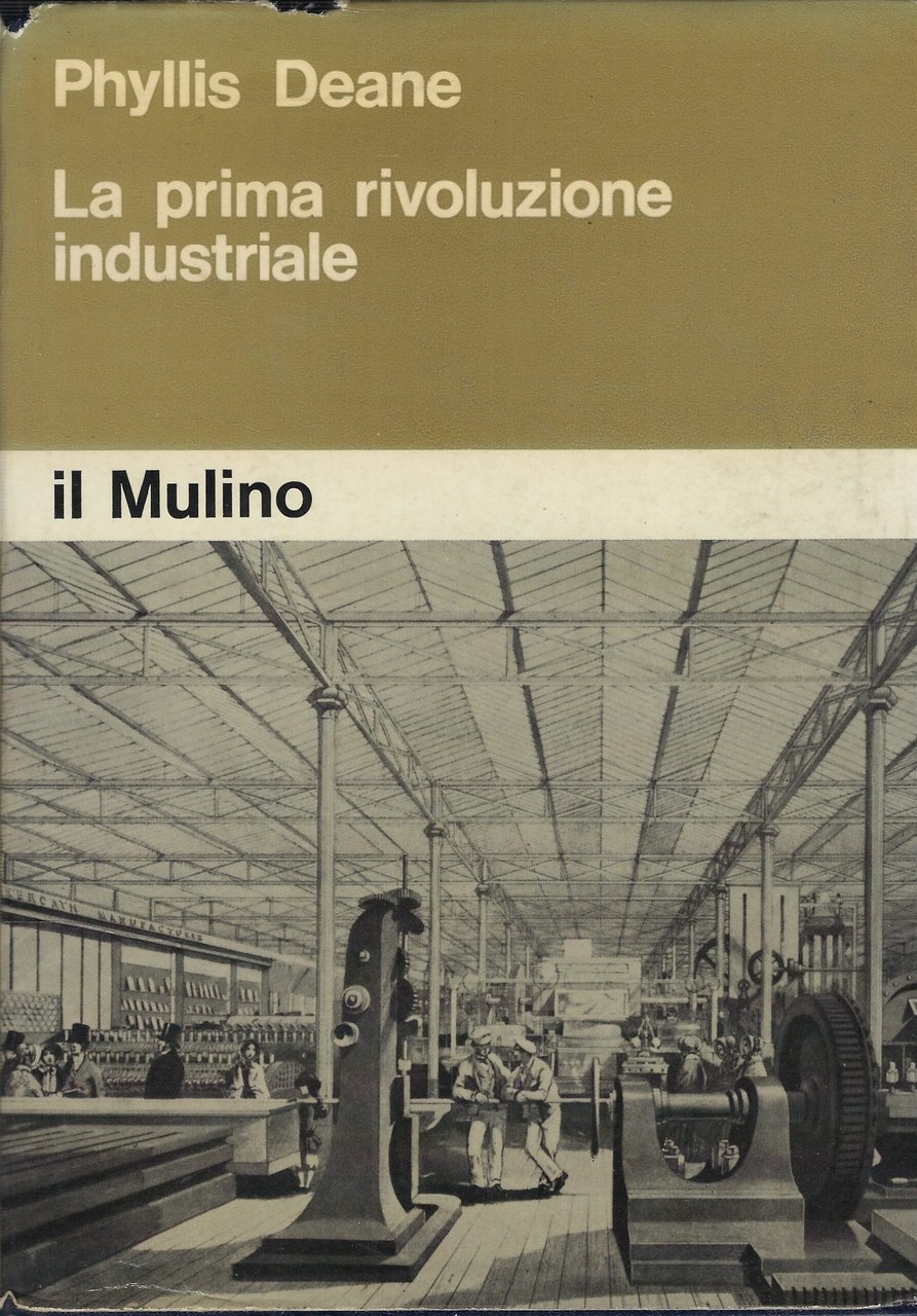 La Prima Rivoluzione Industriale