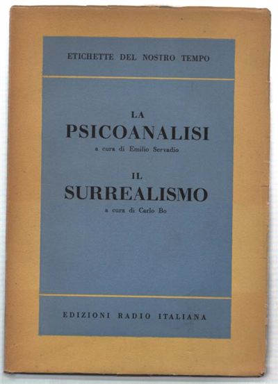 La Psicoanalisi. Il Surrealismo