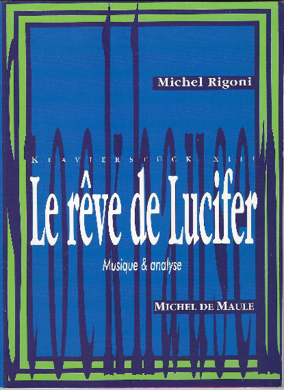 La Reve De Lucifer (Musique & Analyse)