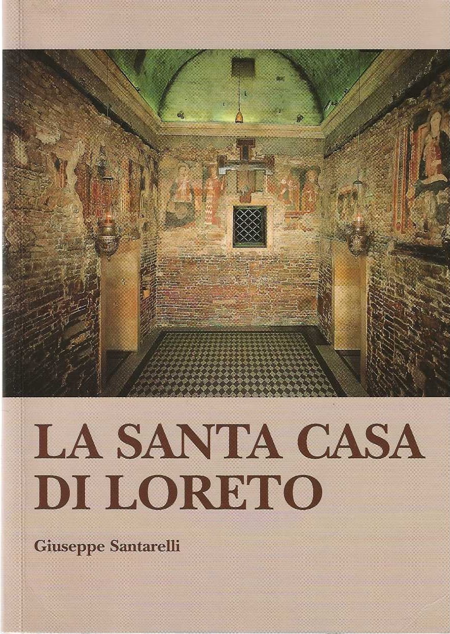La Santa Casa di Loreto
