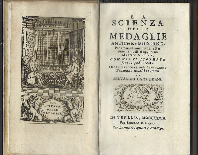 La Scienza Delle Medaglie Antiche E Moderne, Per Ammaestramento Delle …