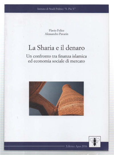 La Sharia E Il Denaro. Un Confronto Tra Finanza Islamica …