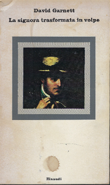 La Signora Trasformata In Volpe