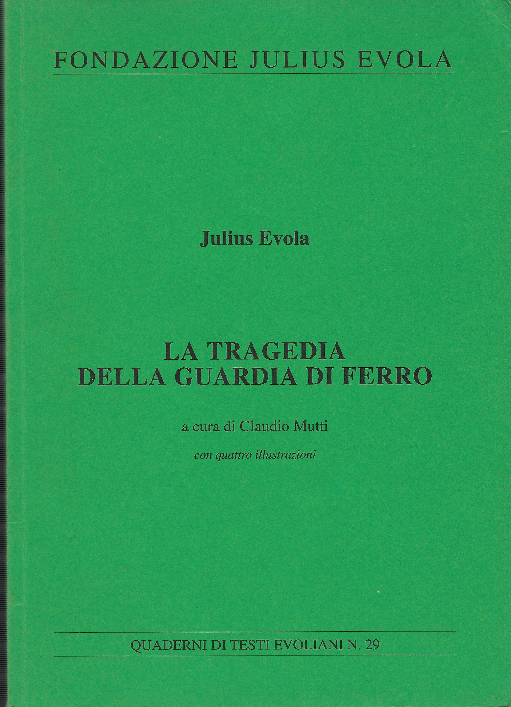 La Tragedia Della Guardia Di Ferro