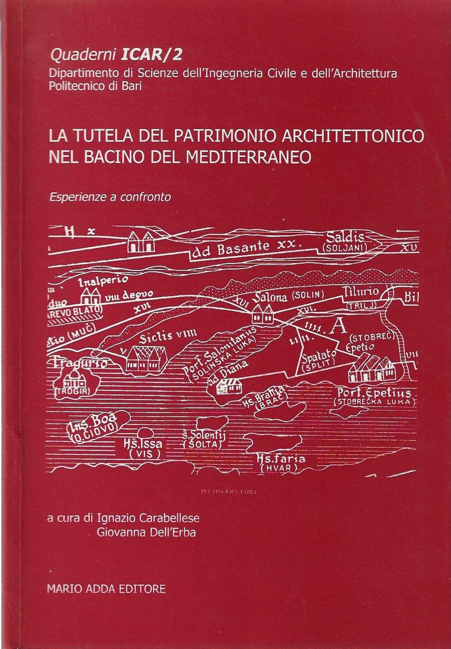 La tutela del patrimonio architettonico nel bacino mediterraneo