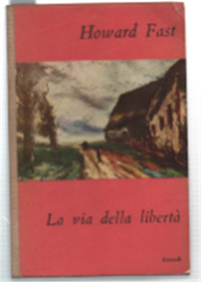 La Via Della Libertà