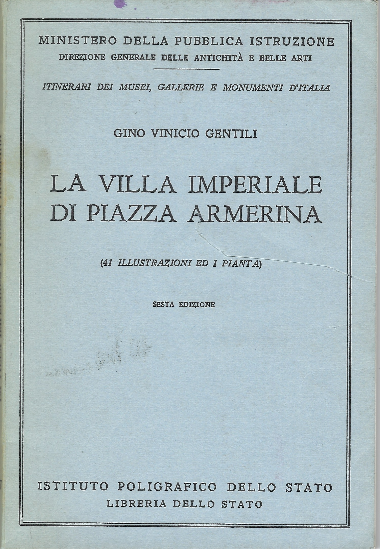 La Villa Imperiale Di Piazza Armerina