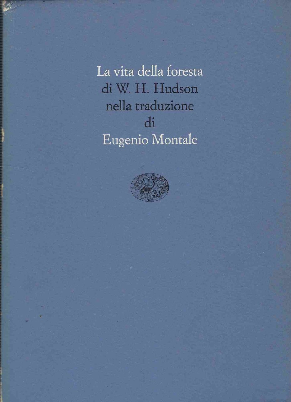 La vita della foresta