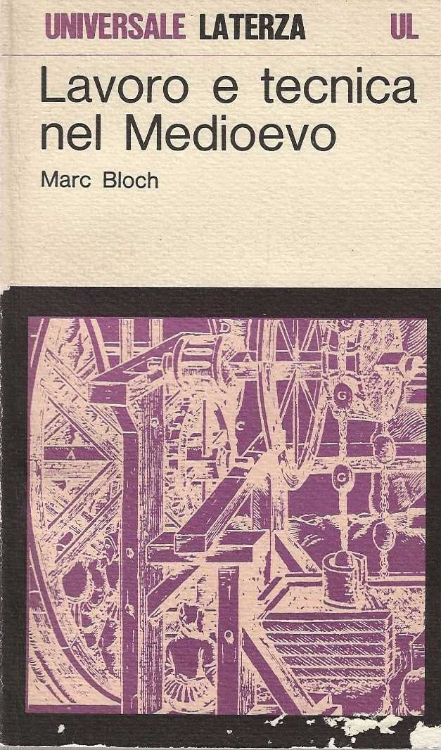 Lavoro e Tecnica nel Medioevo