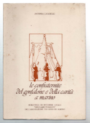 Le Confraternite Del Gonfalone E Della Carità A Marino