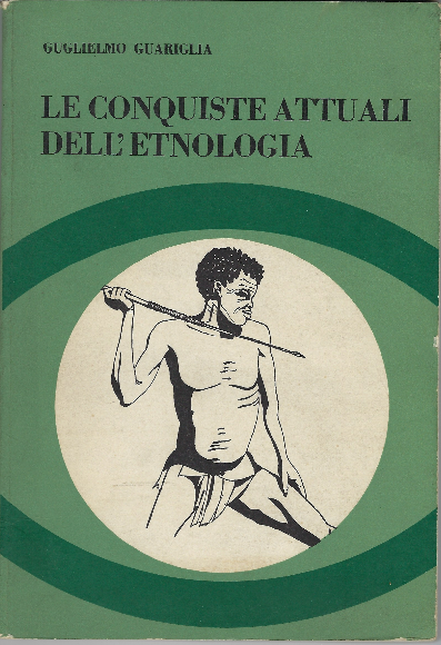 Le Conquiste Attuali Dell'etnologia