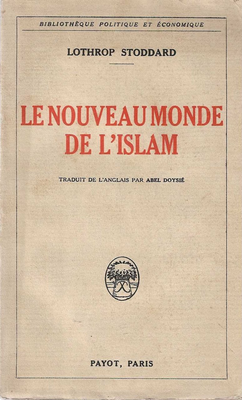 Le Nouveau Monde de l'islam