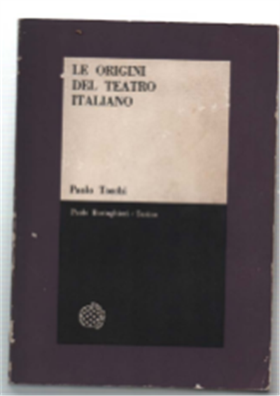 Le Origini Del Teatro Italiano