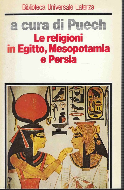 Le religioni in Egitto, Mesopotamia e Persia