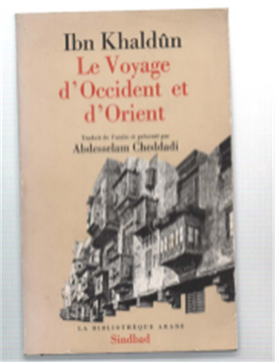 Le Voyage D'occident Et D'orient