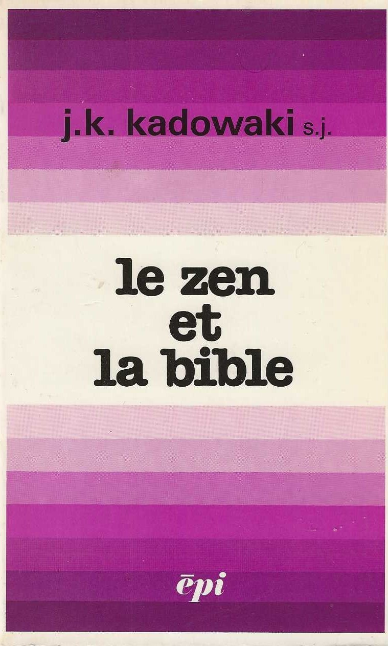 Le zen et la bible