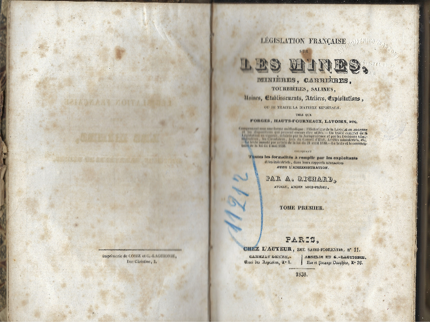 Legislation Française Sur Les Mines , Minieres , Carrieres, Tourbieres …