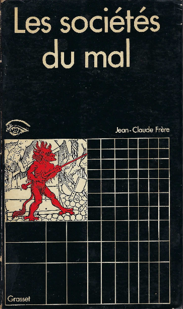 Les Sociétés Du Mal
