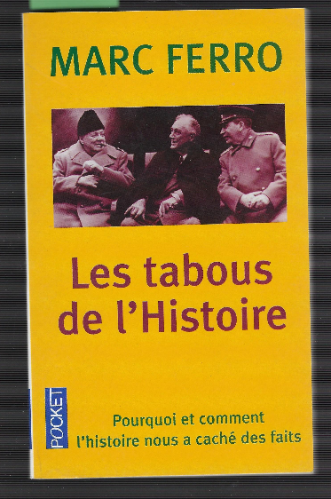 Les Tabous De L'histoire