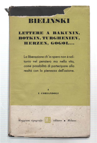 Lettere A Bakunin, Botkin, Herzen, Turgheniev, Gogol.
