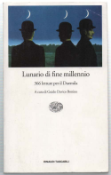 Lunario Di Fine Millennio. 366 Letture Per Il Duemila