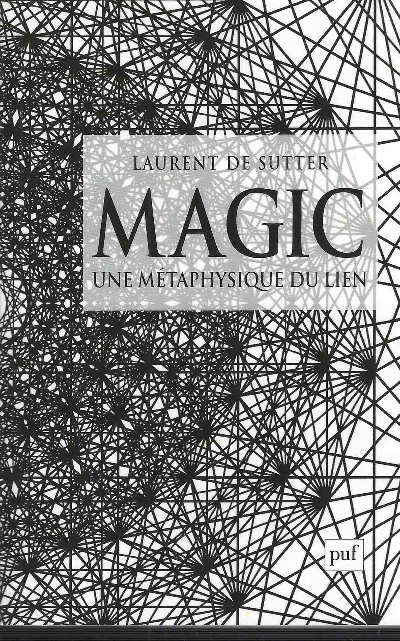 Magic : Une Métaphysique Du Lien