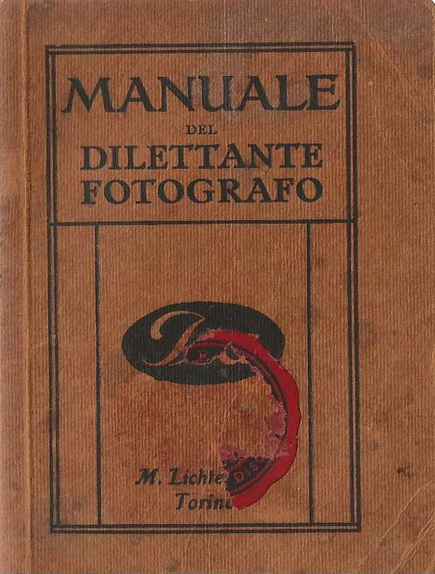 Manuale del dilettante fotografo