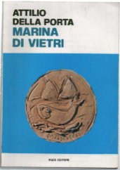 Marina Di Vietri. Storia - Vicende - Folklore