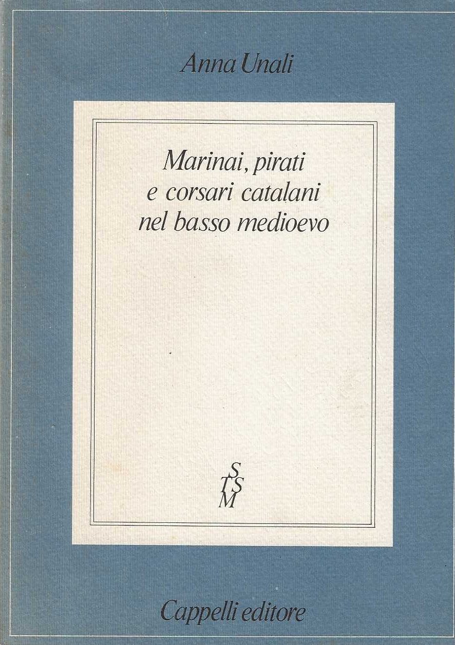 Marinai , pirati e corsari catalani nel basso medioevo
