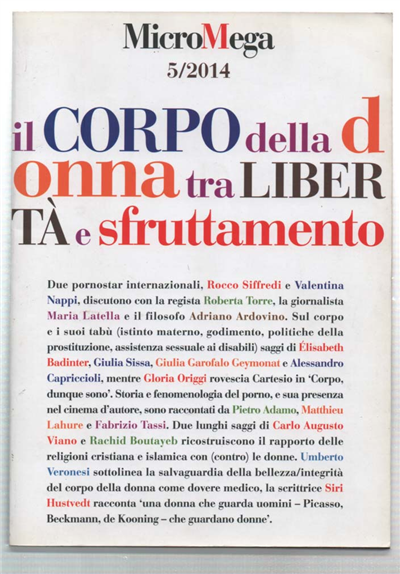 Micromega 5/2014 Il Corpo Della Donna Tra Libertà E Sfruttamento