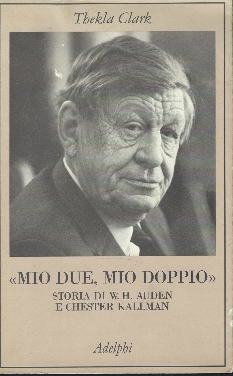 "Mio Due, Mio Doppio " Storia Di W.H Auden E …