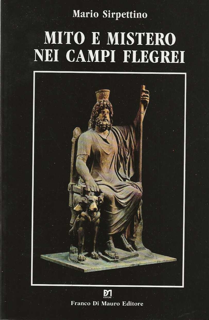 Mito e mistero nei campi flegrei