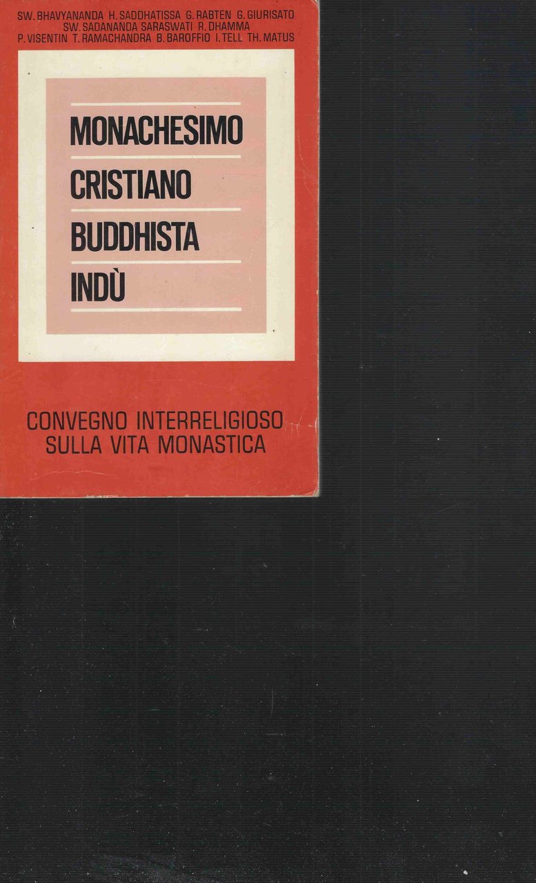 Monachesimo Cristiano Buddhista Indù