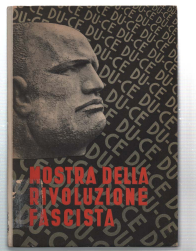 Mostra Della Rivoluzione Fascista