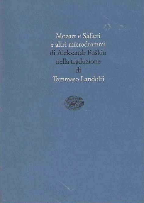 Mozart e Salieri e altri microdrammi