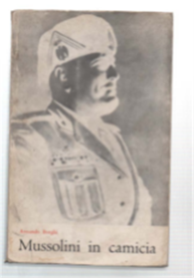 Mussolini In Camicia